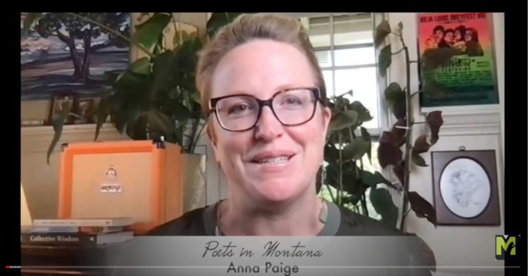 Anna Paige featured in ‘Poets in Montana’ segment with Montana Poet Laureate Mark Gibbons